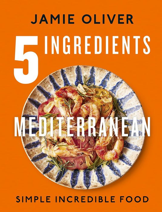 5 Ingrediënten Mediterraan - Jamie Oliver
