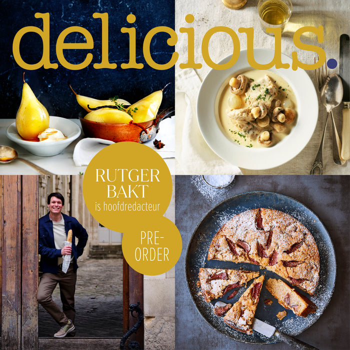 delicious. editie 10 - 2025 Rutger Bakt is gasthoofdredacteur